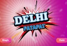 delhi fatafat